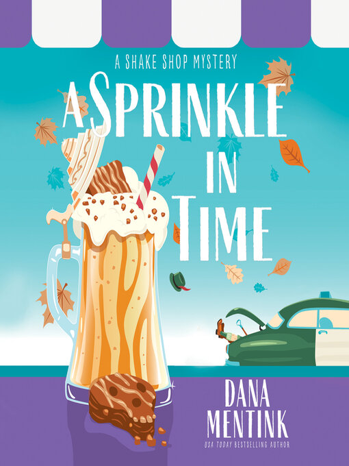 Title details for A Sprinkle in Time by Dana Mentink - Wait list